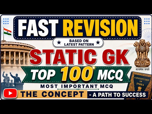 Fast Revision: Top 100 Most Important Static GK MCQs || Top Static GK MCQs for 2026-27