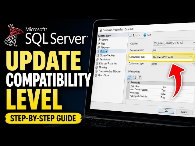 How to update your SQL Server database compatibility level - Detailed Guide