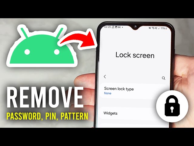 How To Remove Password / Pin / Pattern From Android Phone - Full Guide