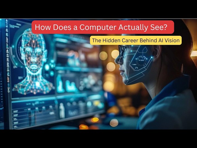 HOW DOES AI SEE?-The Hidden Career Behind AI Vision #computervision #computerengineering #aivision
