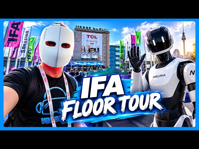 IFA 2026 FLOOR TOUR: Die coolsten Stände & mein ehrliches VR-Fazit