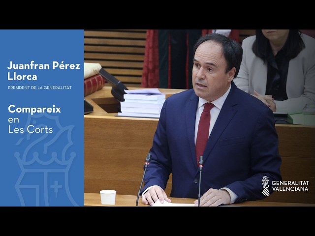 🏛️ 🗣 El president de la Generalitat, Juanfran Pérez Llorca, compareix en Les Corts