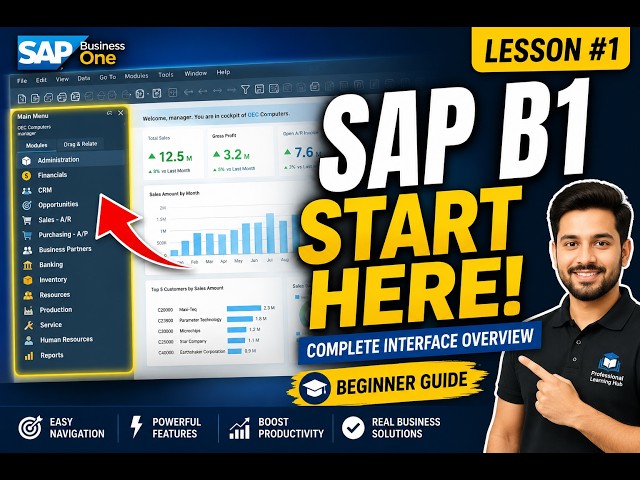 SAP Business One Tutorial for Beginners | Complete Interface Overview 2026