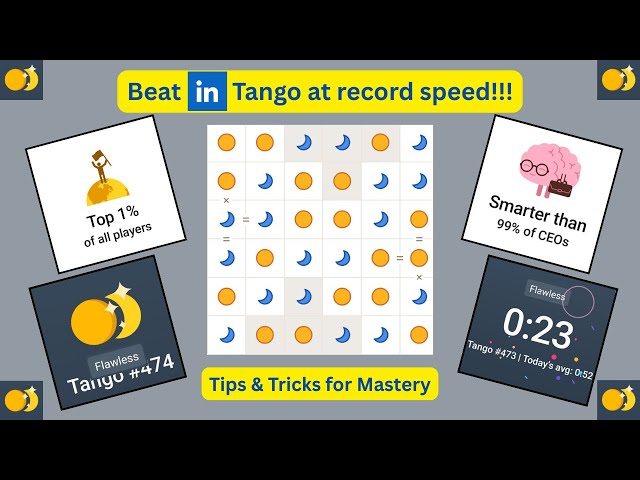 How to beat LinkedIn Tango Puzzles at record speed