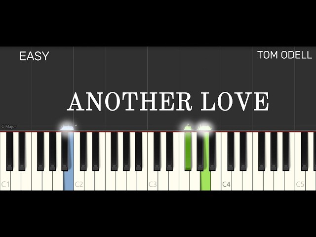 Tom Odell - Another Love - Easy Piano Tutorial