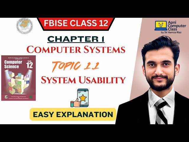 FBISE Class 12 Computer Chapter 1 | System Usability | Topic 1.1 Full Explanation in Urdu