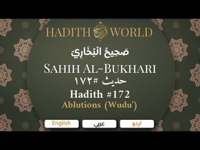 Hadith #172 — Book of Ablutions (Wudu') | Sahih al-Bukhari