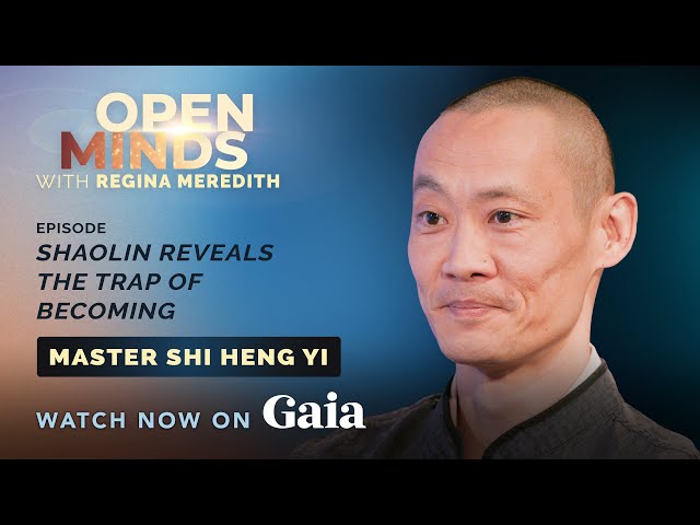 Shaolin Reveals the Trap of Becoming