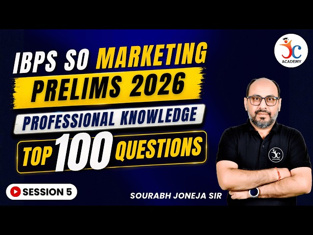 IBPS SO Marketing Prelims Professsional Knowledge Top 100 Questions | S5 | IBPS SO Marketing 2026