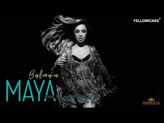 Maya Berović ft. Jala Brat & Buba Corelli - Balmain