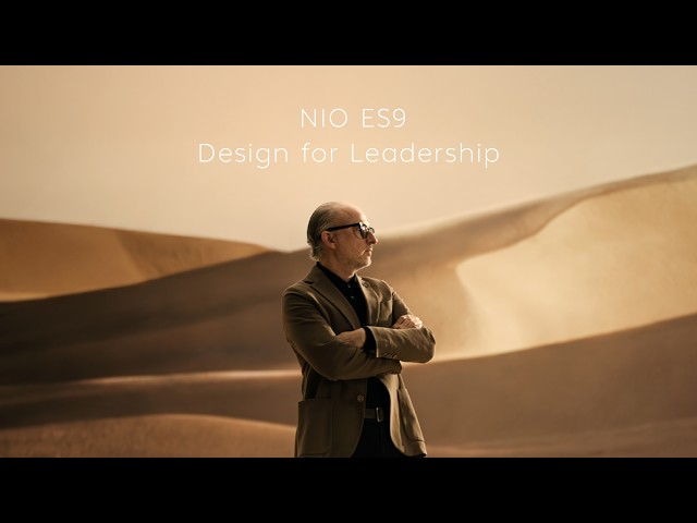 NIO ES9 Design for leadership