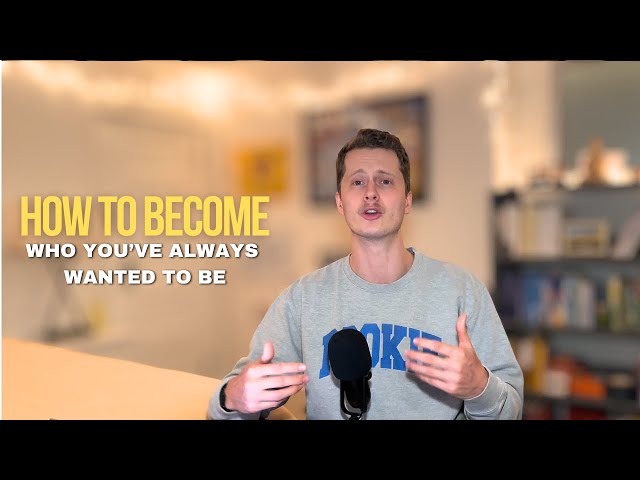 The Process: Learning How to Become Someone New