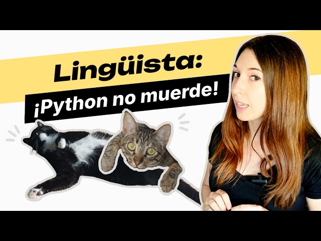 Python para lingüistas aterrorizados (primeros pasos)