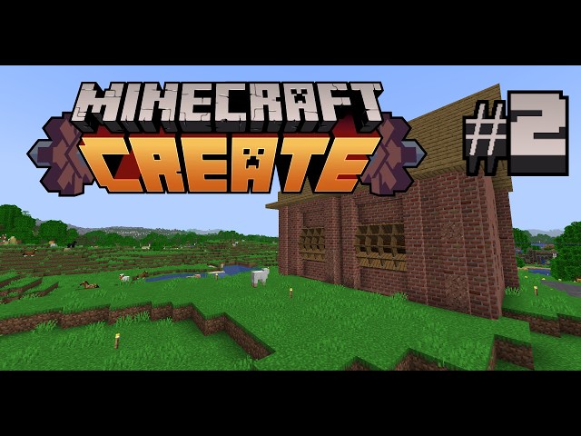 Minecraft - Create Episode 2