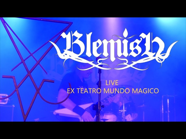BLEMISH - LIVE EX TEATRO MUNDO MAGICO (13/06/26)