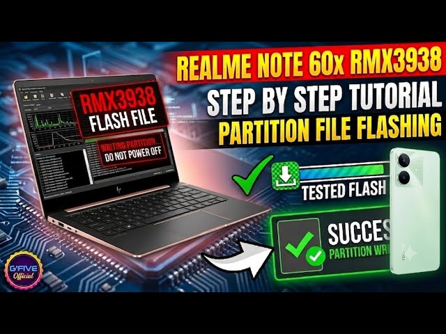 Realme Note 60x Rmx3938 Flash Totorial How to write Partition File Tested Flash File