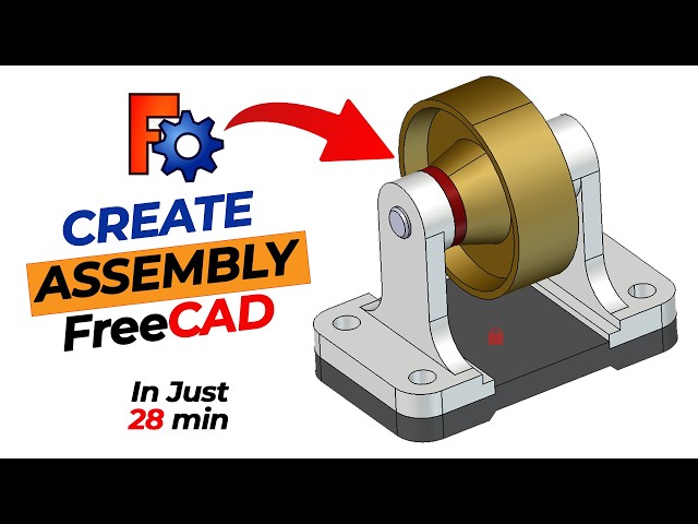 FreeCAD Assembly Tutorial for Beginners | Part Design to Complete Assembly