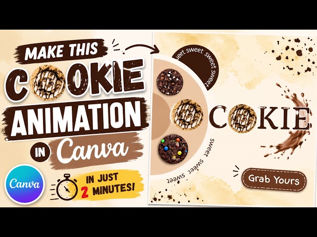 🍪 Make This Cookie Animation in Canva | Easy Canva Tutorial for Beginners