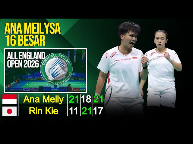 Ana/Meilysa vs Rin/Kie (Jpn) R16 All England Open 2026 | Live Badminton Reaction + Score