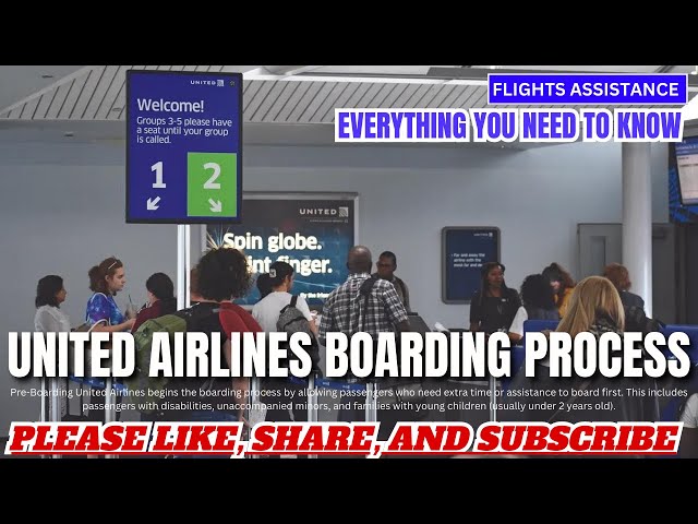 United Airlines Boarding Process | Everything You Need to Know