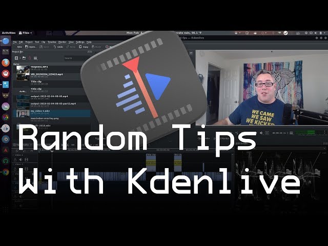 Random Tips with Kdenlive // How I make videos