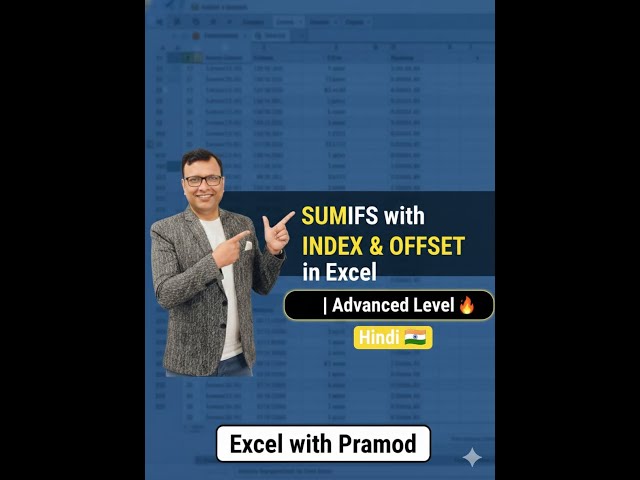 SUMIFS with INDEX & OFFSET in Excel | Advanced Level | Hindi