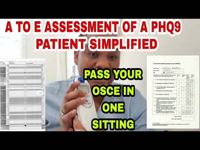 A -E ASSESSMENT WITH PHQ9 #NEW TEST OF COMPETENCY  SIMPLIFIED