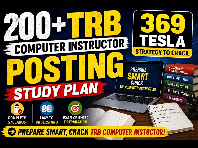 TRB Computer Instructor 200+ Postings | Complete Study Plan | 369 Tesla Strategy to Crack