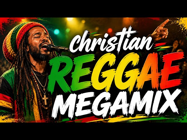 🔥 Gospel Reggae Mix 2026 | Powerful Praise & Worship Songs | Jamaican Roots Gospel
