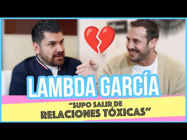 Lambda García “Supo salir de relaciones tóxicas” / El Mich Tv El Podcast