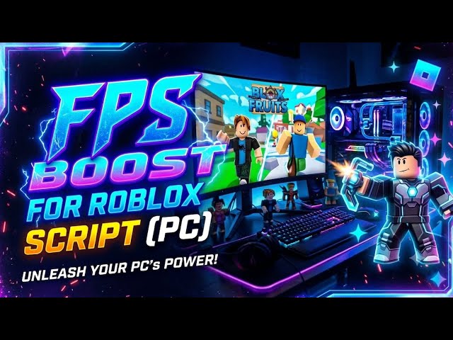 Fps booster script roblox