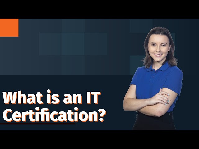 What is an IT Certification?