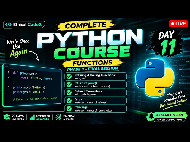 🔴 LIVE — Python Course Day 11: Functions Explained | return, Parameters, *args & kwargs