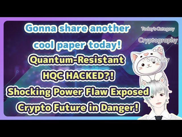 Quantum-Resistant Crypto HACKED?! HQC's Shocking Power Flaw!