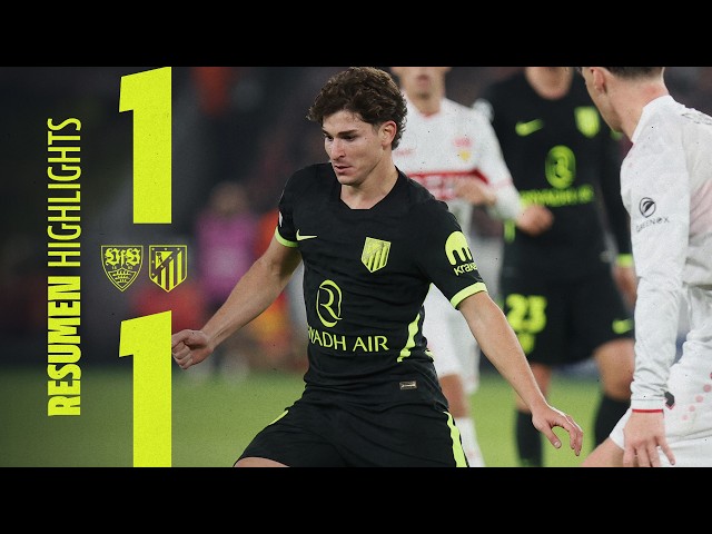 VfB Stuttgart 1-1 Atlético de Madrid | ⚽ Julián Alvarez | HIGHLIGHTS, UCL - MD3