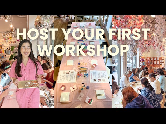how to host your first creative workshop | 5 simple steps to get started