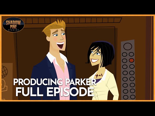 Producing Parker | Season 1 | Episode 2 | Real Men Eat Parker | Aaron Abrams | Jamie Watson
