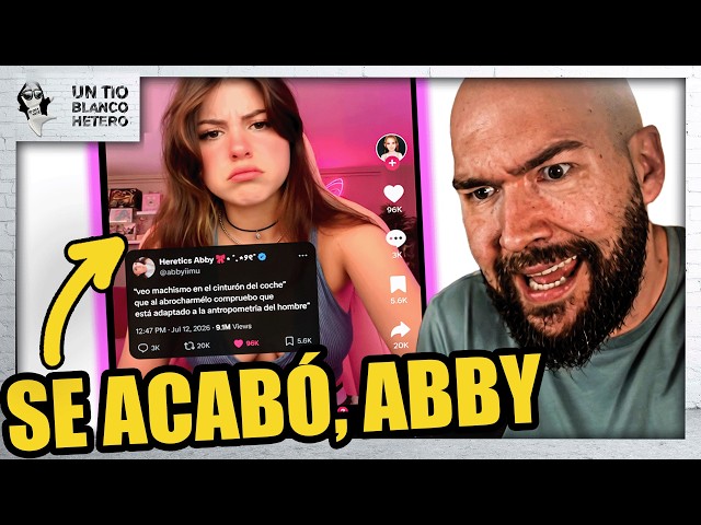 DESMONTANDO a ABBY y LAS TEORÍAS FEMINISTAS DISFRAZADAS de IGUALDAD | UTBED