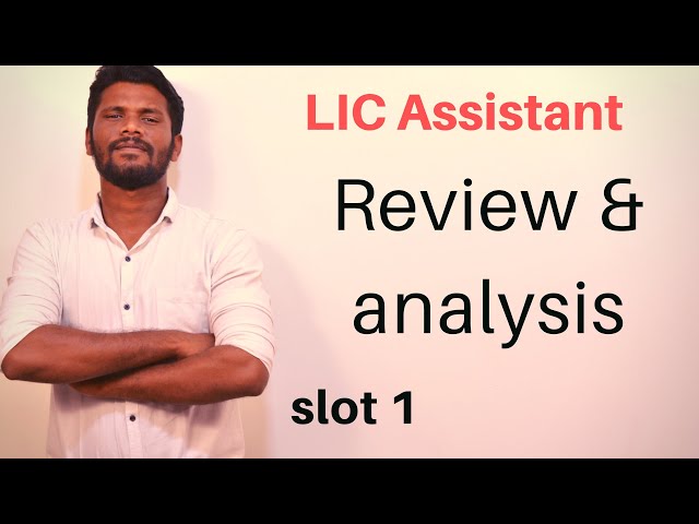 LIC assistant 2019 | slot 1- Exam analysis & review | Mr.Jackson