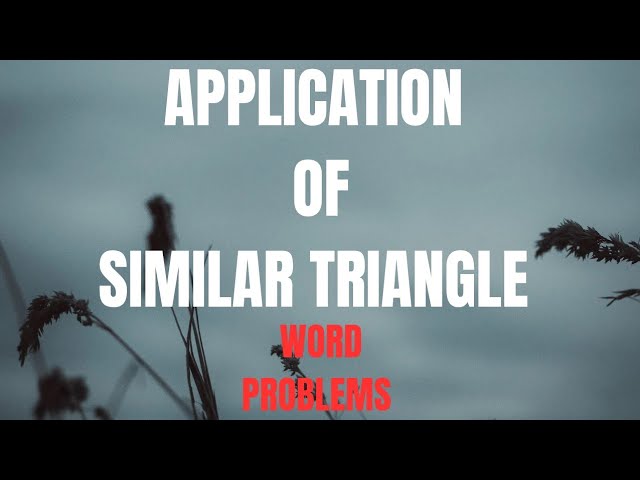 APPLICATION SIMILAR  TRIANGLES