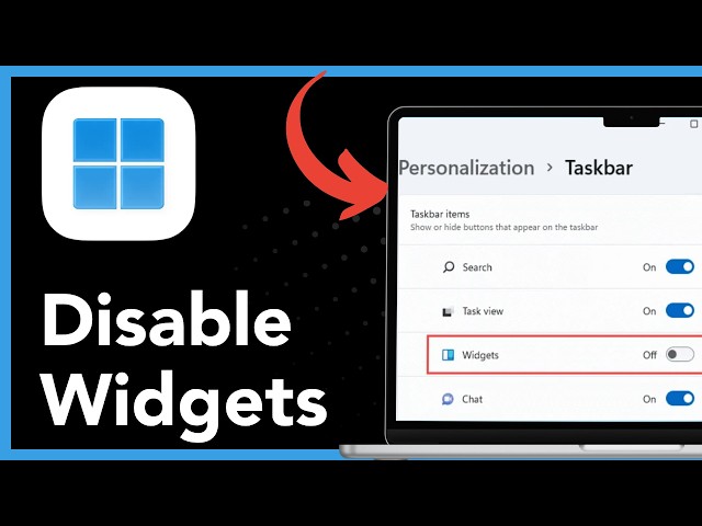 How to quickly and easily  disable widgets in windows11