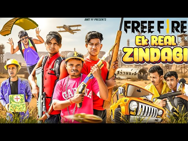 Free Fire Ek Real Zindagi || Comedy Video | AMIT FF 2.0
