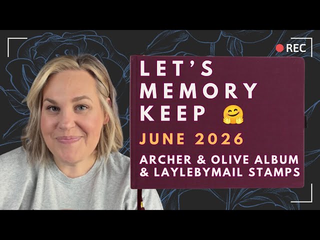 Archer & Olive Album Memory Keep with Me