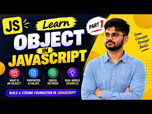 Learn Objects in JavaScript | JavaScript Objects Explained for Beginners | Part 1