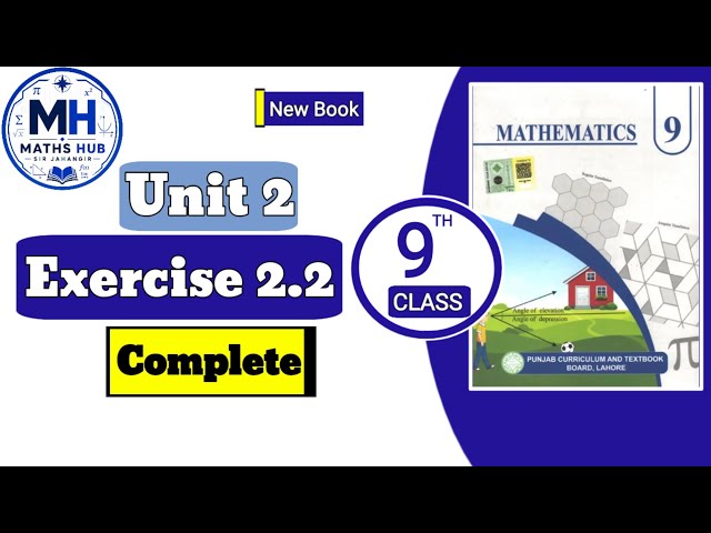Class 9 Maths New Book Exercise 2.2 | Maths Hub