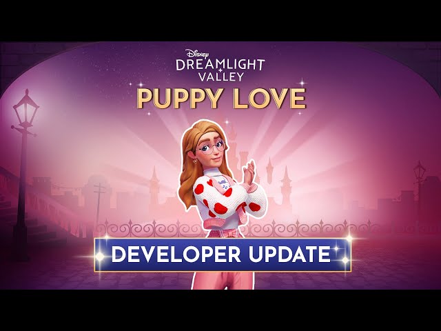 Disney Dreamlight Valley Developer Update | Puppy Love Update