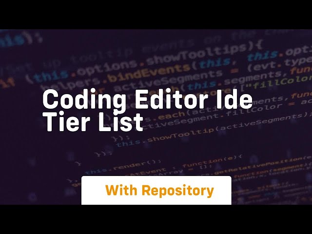 Coding editor ide tier list