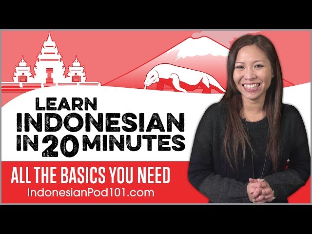 Belajar Bahasa Indonesia dalam 20 Menit - SEMUA Dasar yang Anda Butuhkan