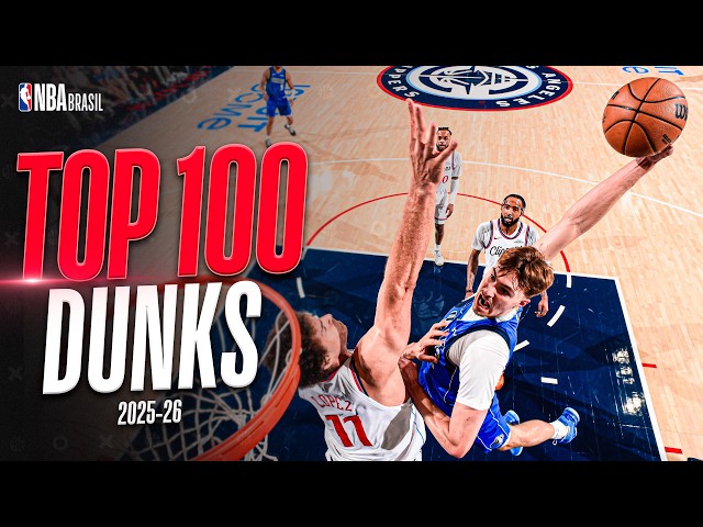 Top 100 Dunks of the 2025-26 NBA Season 💥