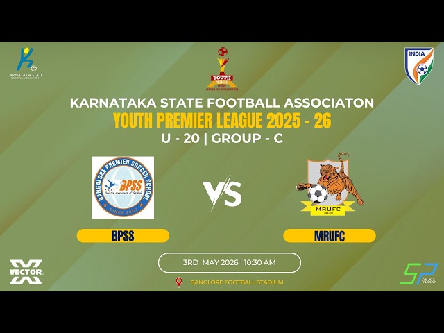 YPL 2025 - 26 |U - 20 | GROUP - C | BPSS VS MRUFC | 03.06.26